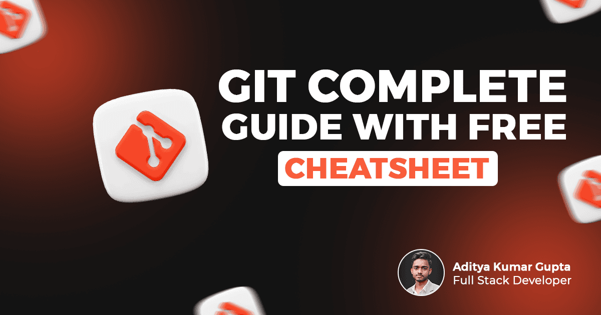 Git Complete Guide PDF: Master Git with Our Free Cheat Sheet