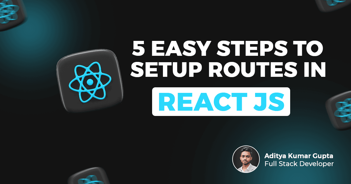 5-Step Guide to Setup React Router Link in React